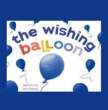 The Wishing Balloon