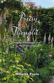 Poetry Of Thought : Helpful Information and Healthy Living