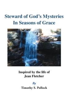 Steward of God's Mysteries In Seasons of Grace