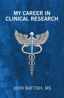 My Career in Clinical Research