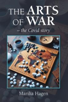 The Arts of War - the Covid story