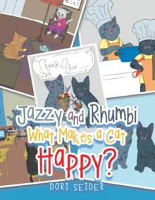 Jazzy and Rhumbi : What Makes a Cat Happy?