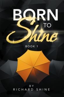 Born to Shine : BOOK 1