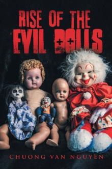 Rise of the Evil Dolls