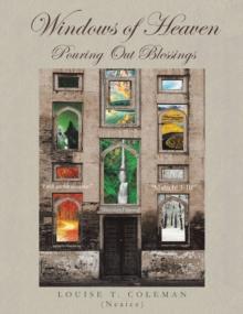 Windows of Heaven : Pouring Out Blessings