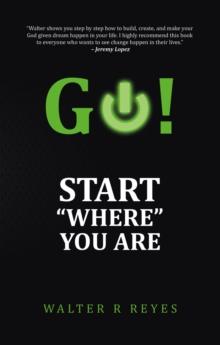 GO! Start "Where" you are