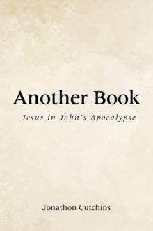 Another Book : Jesus in John's Apocalypse