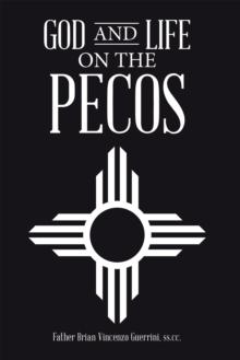 God and Life on the Pecos