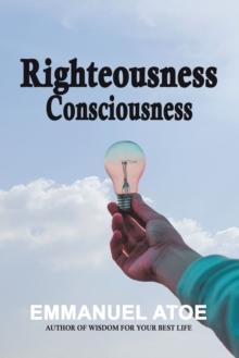 Righteousness Consciousness