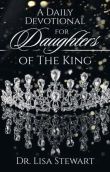 A Daily Devotional for Daughters of The King