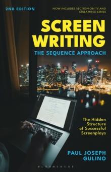 Screenwriting : The Sequence Approach