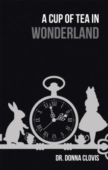 A Cup of Tea in Wonderland