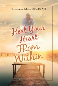 Heal Your Heart from Within