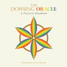 The Dowsing Oracle : A Practical Handbook