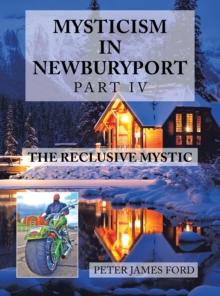 Mysticism in Newburyport : The Reclusive Mystic