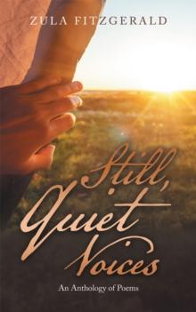 Still, Quiet Voices : An Anthology of Poems