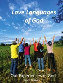 Love Languages of God : Our Experiences of God