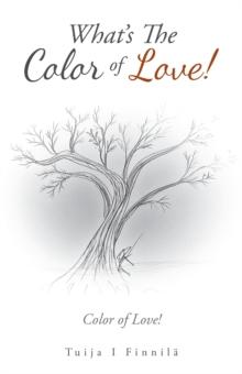 What's the Color of Love! : Color of Love!