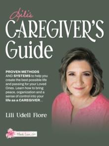 Lili's Caregiver's Guide