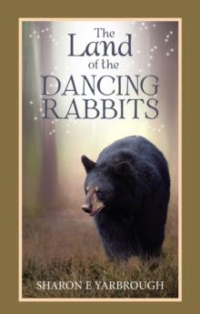 The Land of the Dancing Rabbits