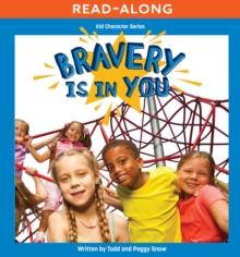 Bravery Is in You