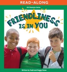 Friendliness Is in You