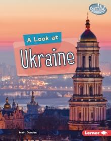 A Look at Ukraine