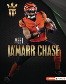 Meet Ja'Marr Chase : Cincinnati Bengals Superstar