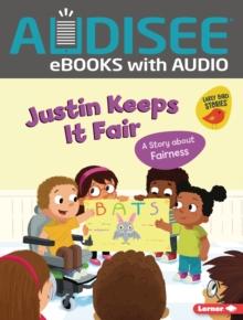 Justin Keeps It Fair : A Story about Fairness