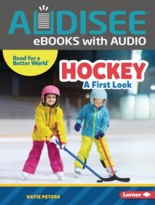 Hockey : A First Look