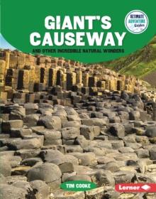 Giant's Causeway and Other Incredible Natural Wonders