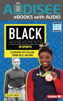 Black Achievements in Sports : Celebrating Fritz Pollard, Simone Biles, and More