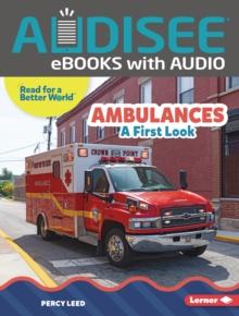 Ambulances : A First Look