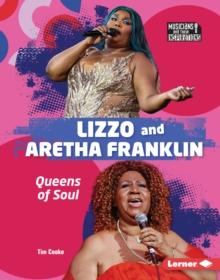 Lizzo and Aretha Franklin : Queens of Soul