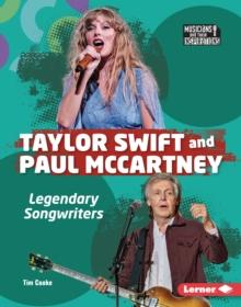 Taylor Swift and Paul McCartney : Legendary Songwriters