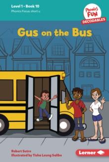 Gus on the Bus : Book 10