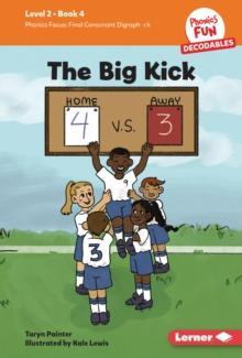 The Big Kick : Book 4