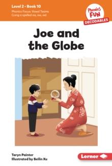 Joe and the Globe : Book 10