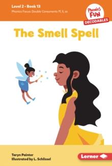 The Smell Spell : Book 13