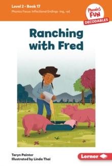 Ranching with Fred : Book 17