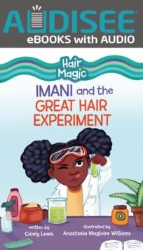 Imani and the Great Hair Experiment