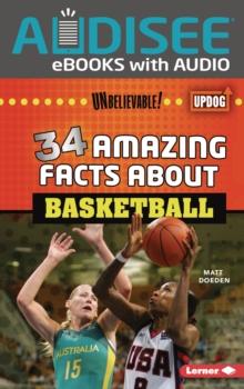 34 Amazing Facts about Basketball