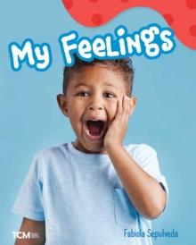 My Feelings : A Wordless Nonfiction Book