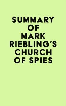 Summary of Mark Riebling's Church of Spies