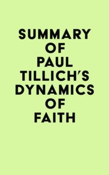 Summary of Paul Tillich's Dynamics of Faith