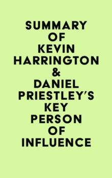 Summary of Kevin Harrington & Daniel Priestley's Key Person of Influence