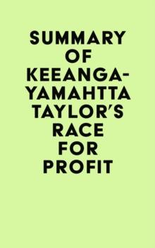 Summary of Keeanga-Yamahtta Taylor's Race for Profit