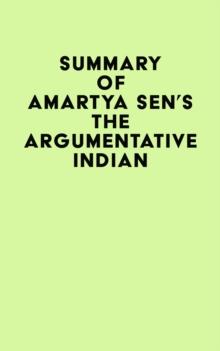 Summary of Amartya Sen's The Argumentative Indian