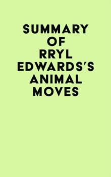 Summary of Darryl Edwards's Animal Moves