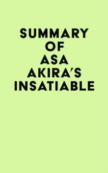 Summary of Asa Akira's Insatiable